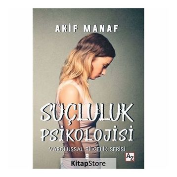 Suçluluk Psikolojisi - Akif Manaf