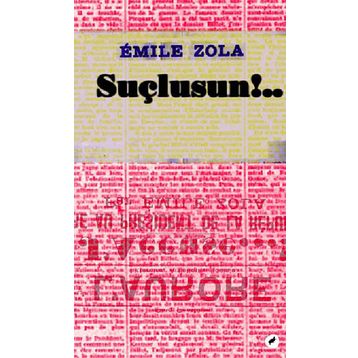 Suçlusun!.. - Emile Zola