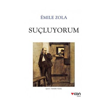 Suçluyorum - Emile Zola