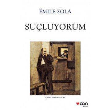 Suçluyorum - Emile Zola