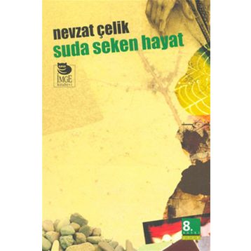 SUDA SEKEN HAYAT - NEVZAT ÇELİK