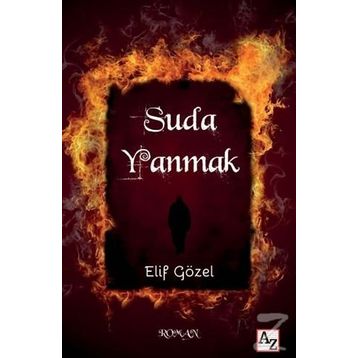 Suda Yanmak - Elif Gözel