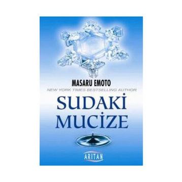 Sudaki Mucize - Masaru Emoto