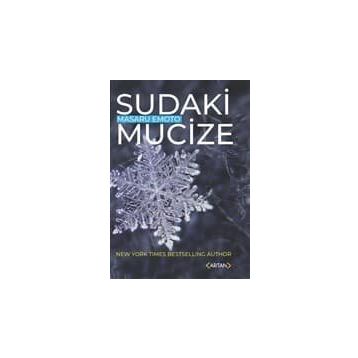 Sudaki Mucize - Masaru Emoto