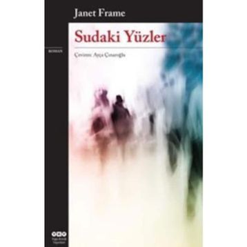 Sudaki Yüzler - Janet Frame