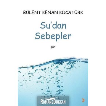 Su'dan Sebepler - Bülent Kenan Kocatürk