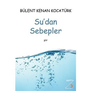 Su'dan Sebepler - Bülent Kenan Kocatürk