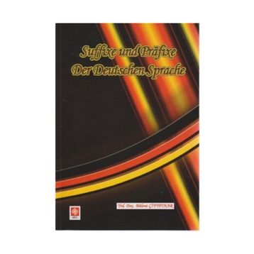 Suffixe und Prafixe Der Deutschen Sprache - Bülent Çiftpınar