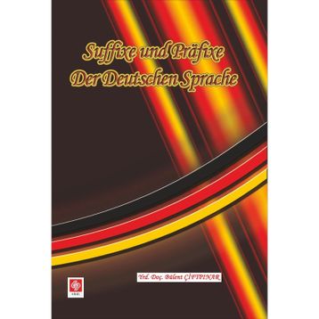 Suffixe und Prafixe Der Deutschen Sprache - Bülent Çiftpınar