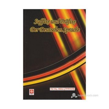Suffixe und Prafixe Der Deutschen Sprache - Bülent Çiftpınar