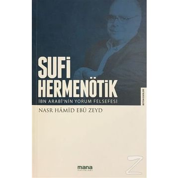 Sufi Hermenötik - Nasr Hamid Ebu Zeyd