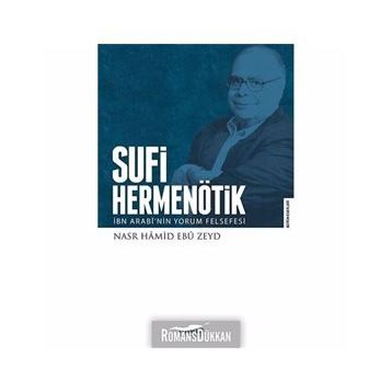 Sufi Hermenötik - Nasr Hamid Ebu Zeyd