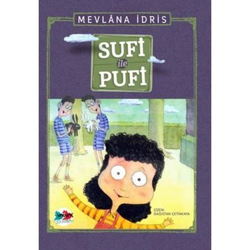 Sufi ile Pufi - Mevlana İdris
