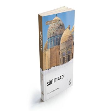 Sufi İtikadı - Cağfer Karadaş