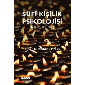 Sufi Kişilik Psikolojisi - İbrahim Gürses