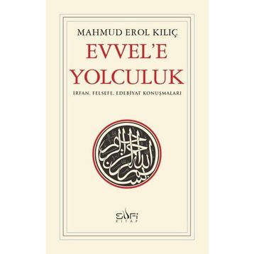 Sufi Kitap Evvele Yolculuk