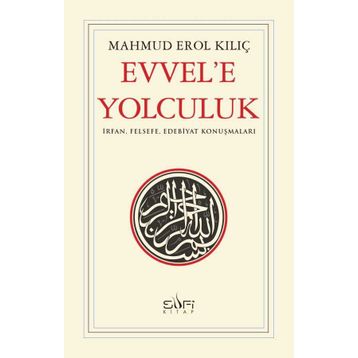 Sufi Kitap Evvele Yolculuk