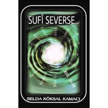 Sufi Severse - Selda Köksal