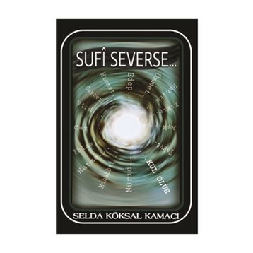 Sufi Severse - Selda Köksal