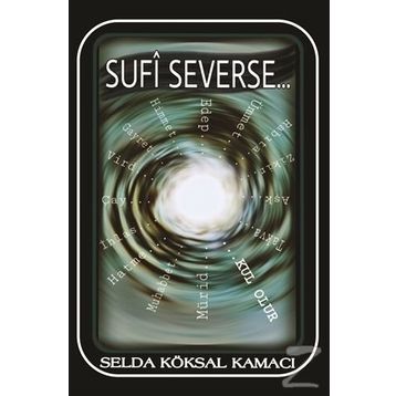 Sufi Severse - Selda Köksal