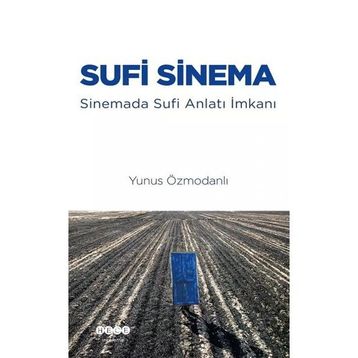 Sufi Sinema - Yunus Özmodanlı