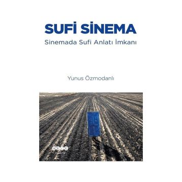 Sufi Sinema - Yunus Özmodanlı