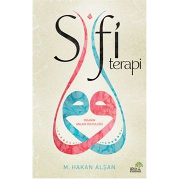 Sufi Terapi - Mehmet Hakan Alşan