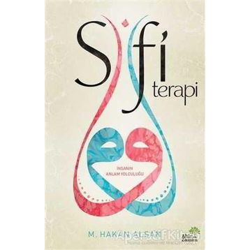Sufi Terapi - Mehmet Hakan Alşan