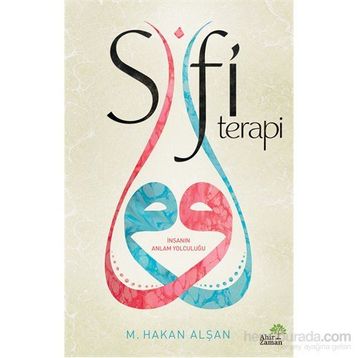 Sufi Terapi - Mehmet Hakan Alşan