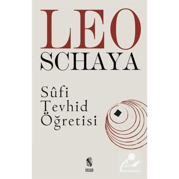 Sufi Tevhid Öğretisi - Leo Schaya