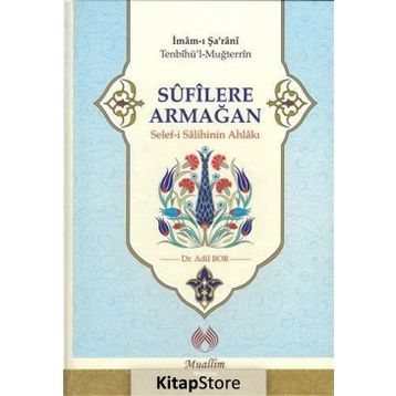 Sufilere Armağan - İmam-ı Şarani