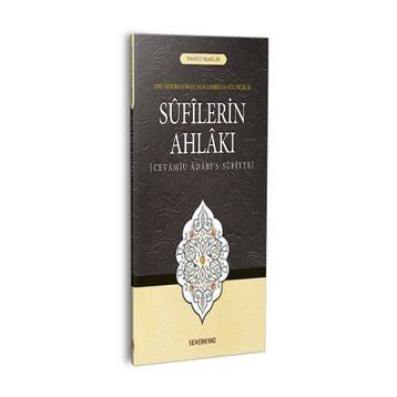Sufilerin Ahlakı - Ebu Abdurrahman Sülemi