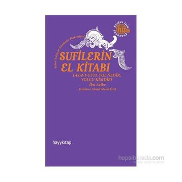 Sufilerin El Kitabı - Ahmed İbni Acıbe
