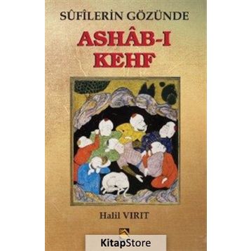 Sufilerin Gözünde Ashab-ı Kehf - Halil Vırıt