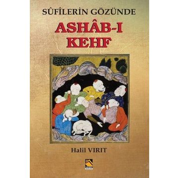 Sufilerin Gözünde Ashab-ı Kehf - Halil Vırıt