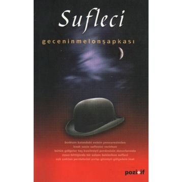 SUFLECI - GECENIN MELON ŞAPKASI