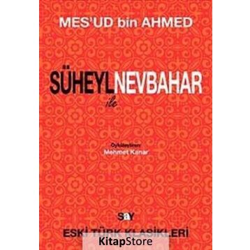SÜHEYL ILE NEVBAHAR - MES`UD BIN AHMED