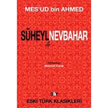 SÜHEYL ILE NEVBAHAR - MES`UD BIN AHMED