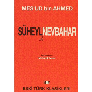 SÜHEYL ILE NEVBAHAR - MES`UD BIN AHMED