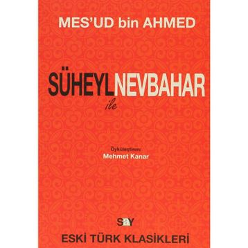 SÜHEYL ILE NEVBAHAR - MES`UD BIN AHMED