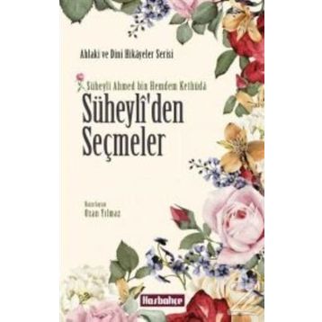 Süheyli’den Seçmeler - kollektif