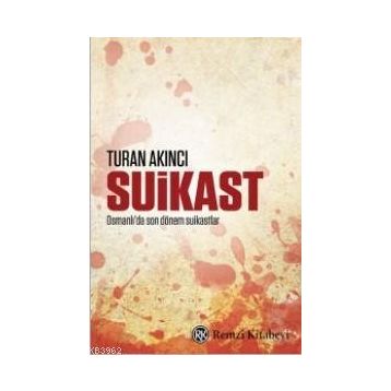 SUIKAST - BÜLENT RUSCUKLU