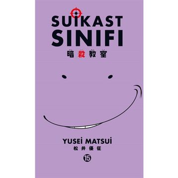 Suikast Sınıfı 15Cilt - Yusei Matsui