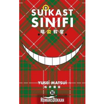 Suikast Sınıfı - 16. Cilt - Yusei Matsui