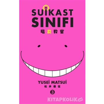 Suikast Sınıfı 3.Cilt - Yusei Matsui