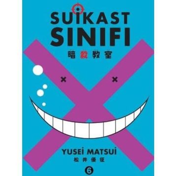Suikast Sınıfı 6. Cilt - Yusei Matsui