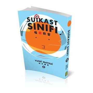 Suikast Sınıfı 8.Cilt - Yusei Matsui