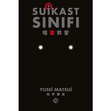 Suikast Sınıfı Cilt: 19 - Yusei Matsui