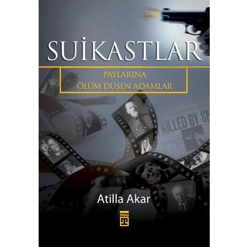 Suikastler - Çınar Özkan İlhan Bahar