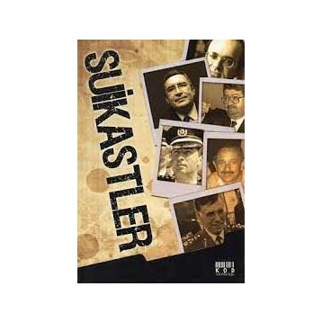 Suikastler - Çınar Özkan İlhan Bahar